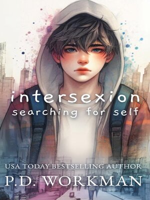 cover image of Intersexion, Searching for Self